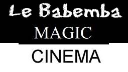 Magic Cinéma le Babemba Bamako