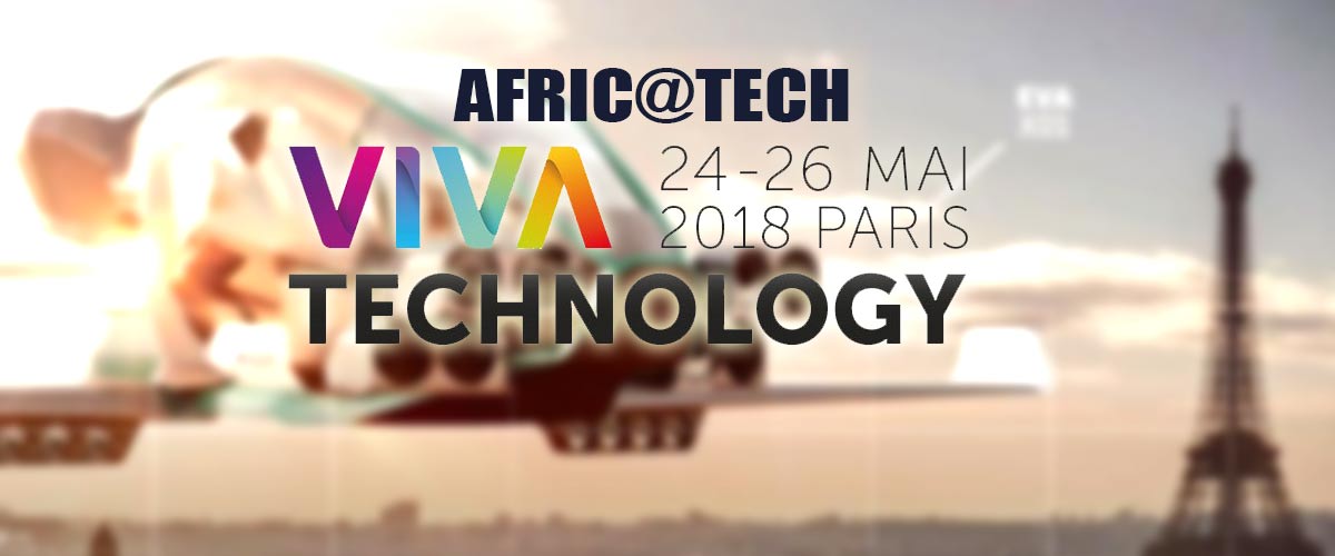 AFRIC@TECH VivaTech 2018 Paris