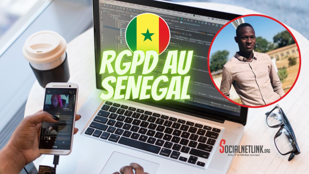 Droit des données personnelles: l'applicabilité du RGPD au Sénégal.