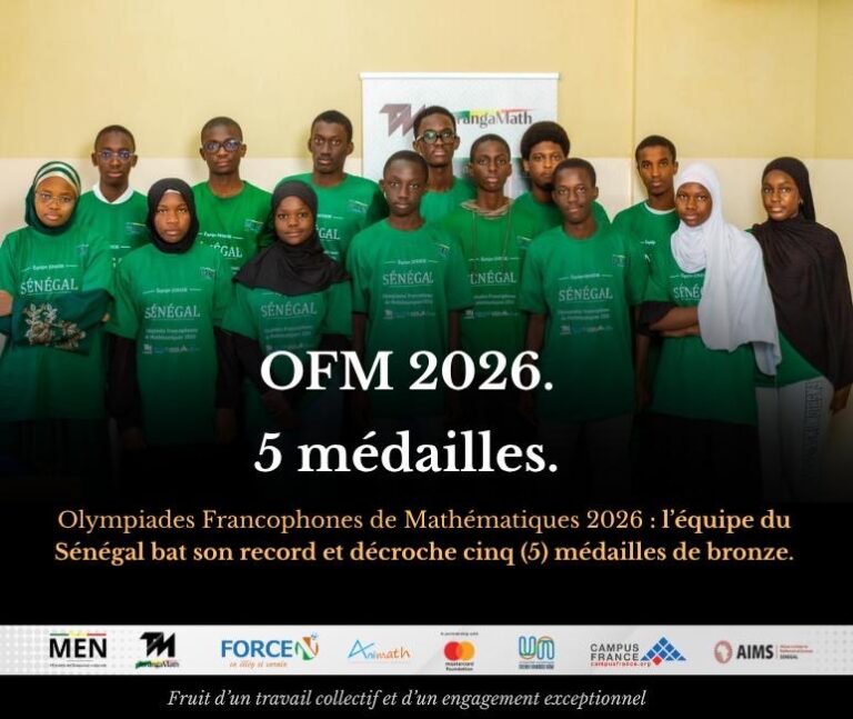 Olympiades Francophones de Mathématiques 2026 : le Sénégal confirme sa montée en puissance avec cinq (5) médailles de bronze.