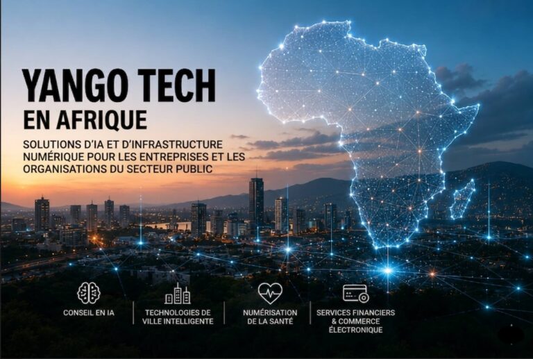 Yango Tech s’installe en Afrique : un nouveau souffle technologique pour nos entreprises et nos institutions.