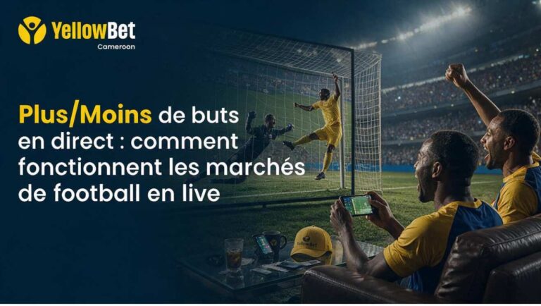 Plus/Moins de buts en direct : comment fonctionnent les marchés de football en live